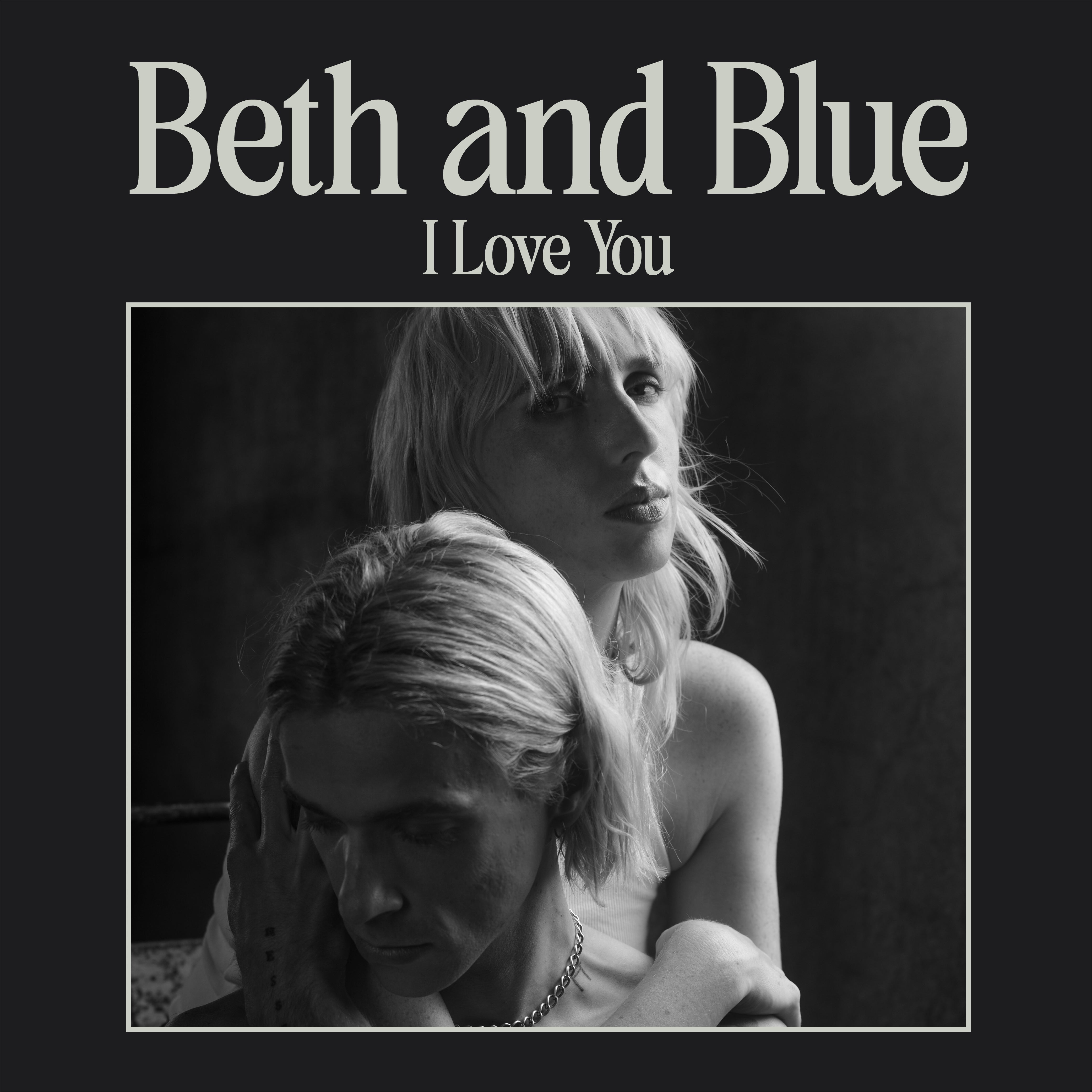 Beth & Blue - I Love You Vinyl 7"