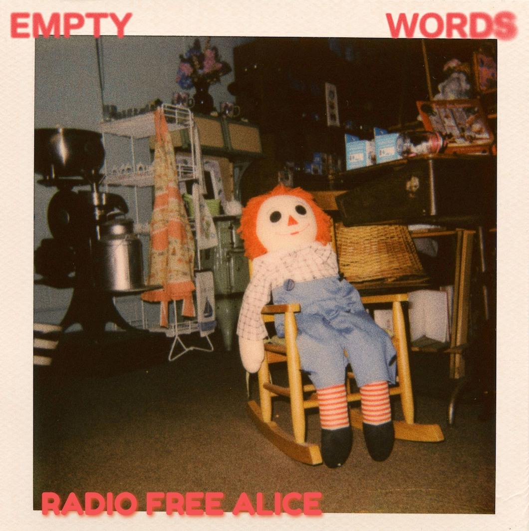 Radio Free Alice - Empty Words- 7" Vinyl
