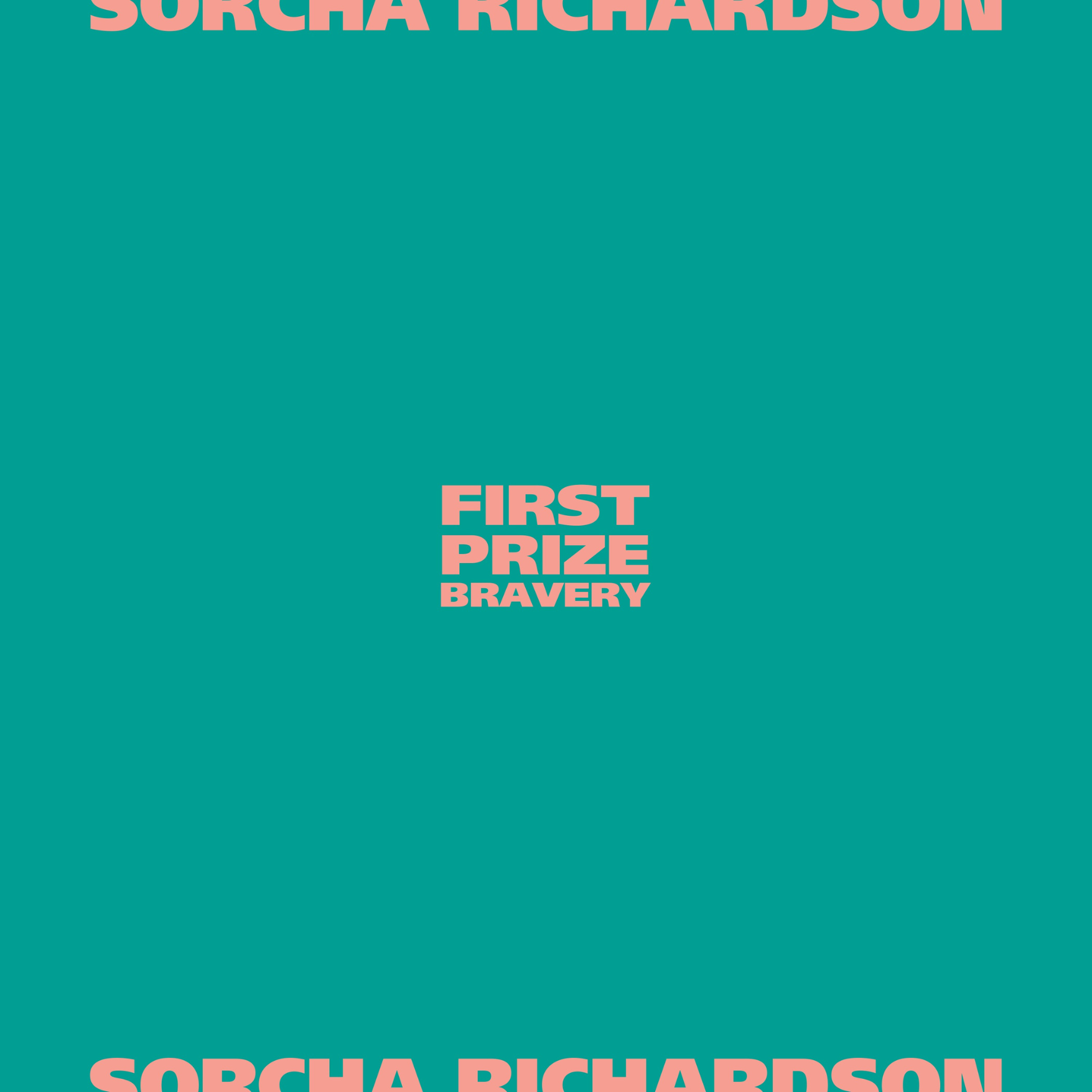 Sorcha Richardson - First Prize Bravery - Vinyl LP